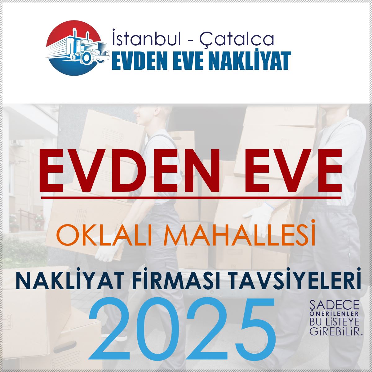 Oklalı Mahallesi Evden Eve Nakliyat Firmaları