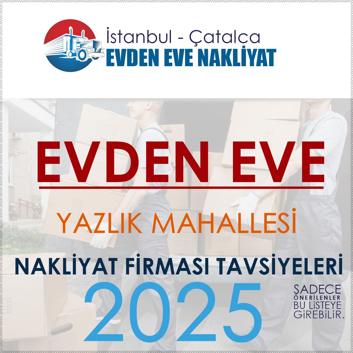 Yazlık Mahallesi Evden Eve Nakliyat Firmaları